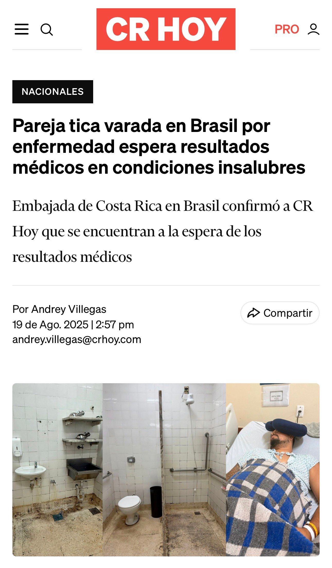 https://crhoy.com/nacionales/pareja-tica-varada-en-brasil-por-enfermedad-espera-resultados-medicos-en-condiciones-insalubres/